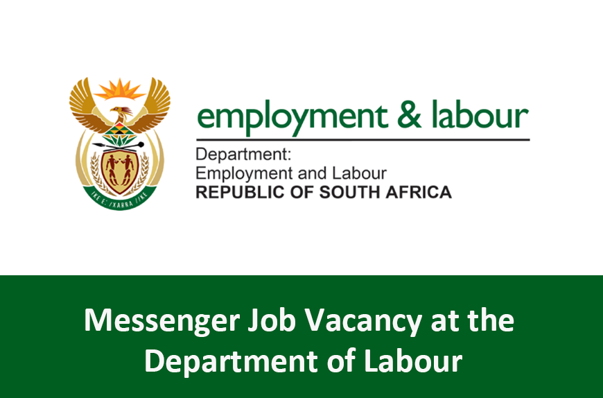 Messenger Job Vacancy at the Department of Labour