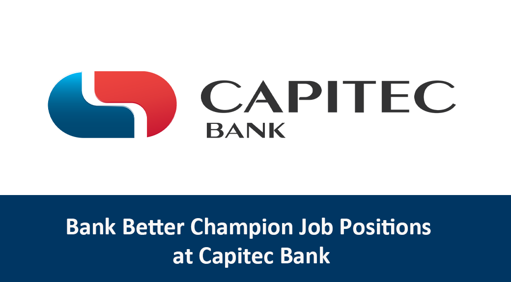 Job Positions at Capitec Bank