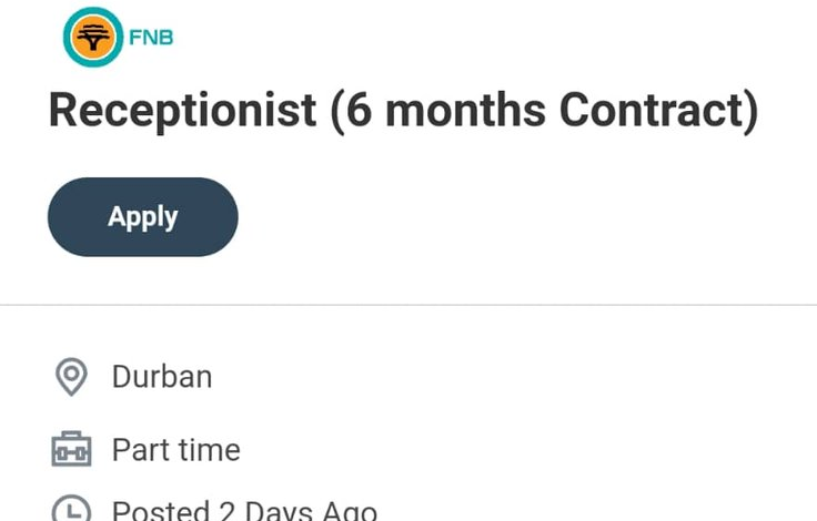 FNB as a Receptionist on a 6-Month Contract in Durban