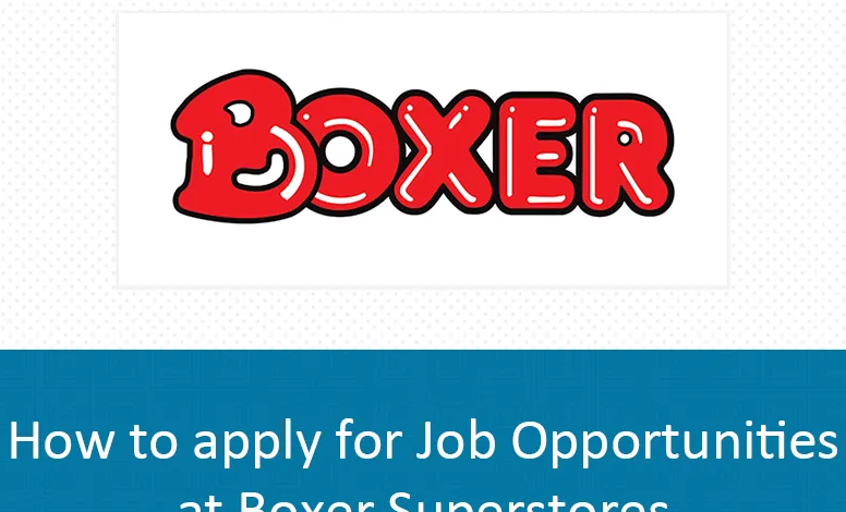 Comprehensive Guide to Applying for Job Opportunities at Boxer Superstores