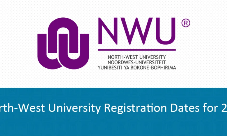 North-West University (NWU) Registration Dates for 2025