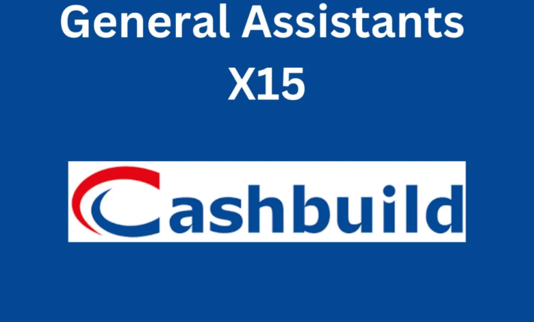 CashBuild General Assistant Jobs – Apply Now