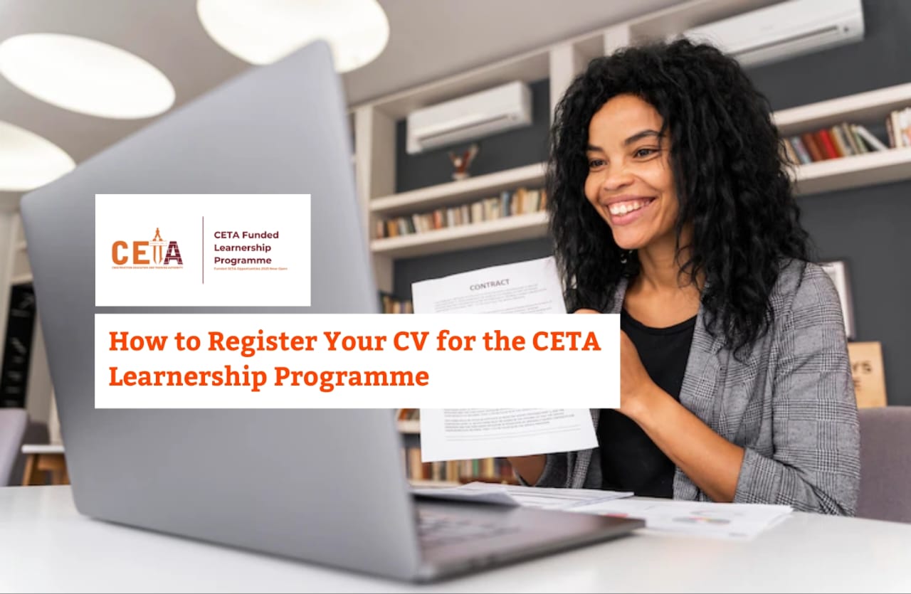 How to Apply for CETA Learnership 2025: Step-by-Step Registration Guide