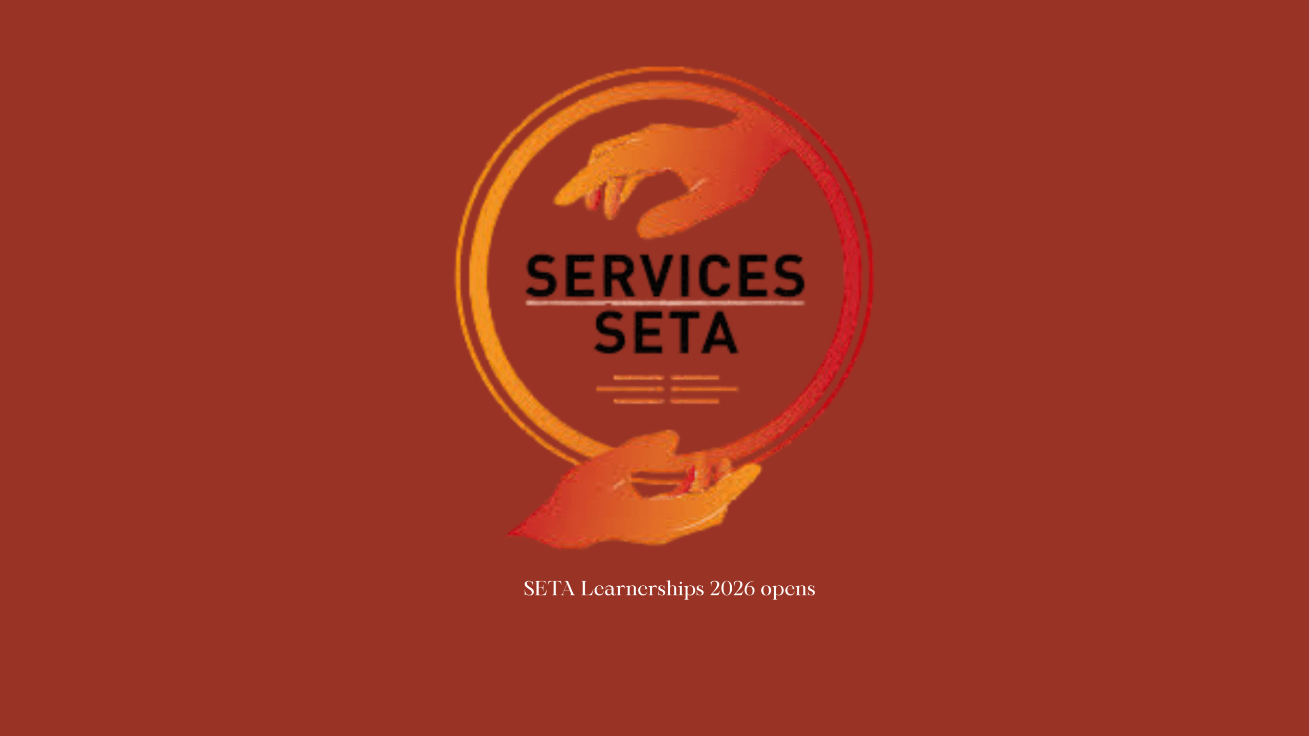 SETA Learnerships 2026 opens