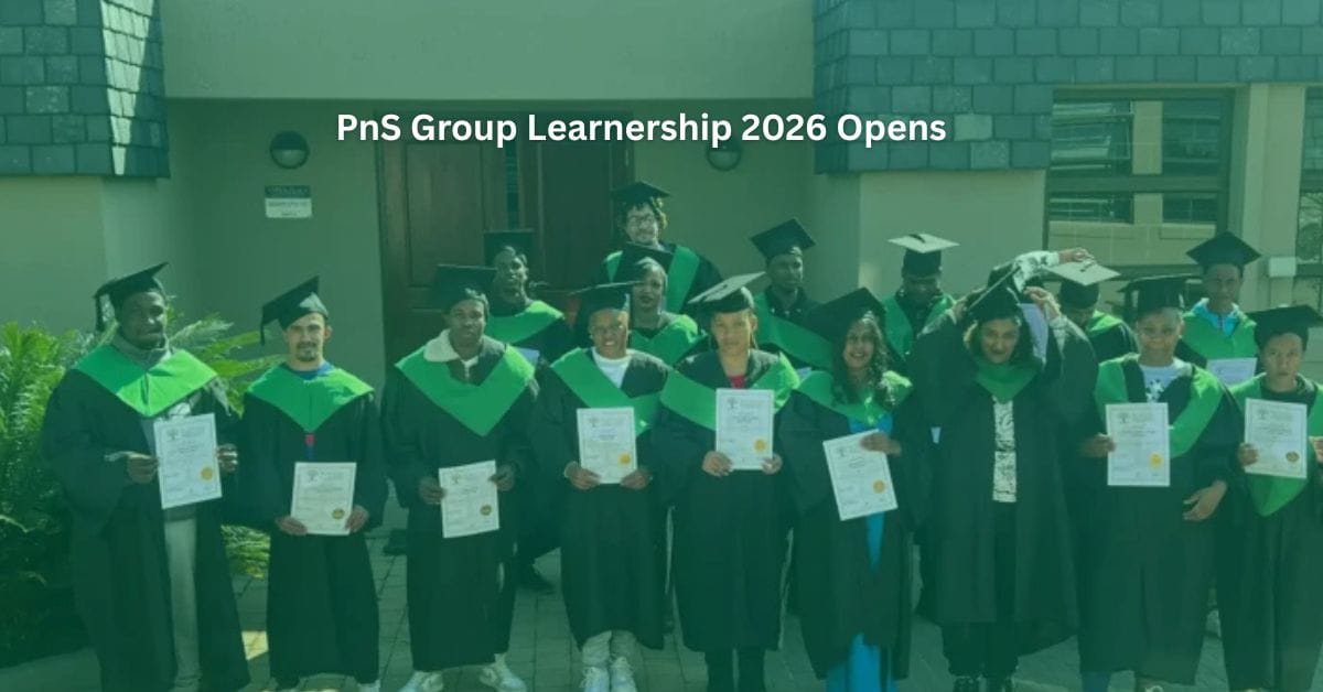 PnS Group Learnership 2026 Opens