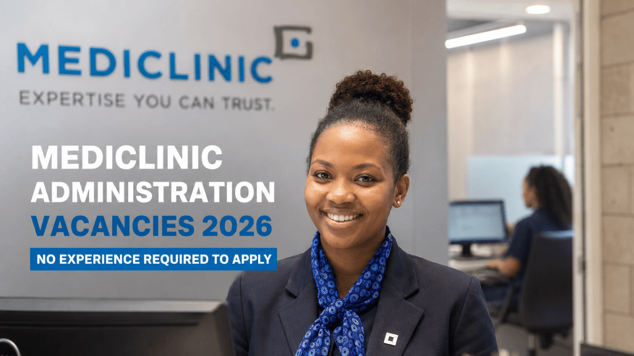 Mediclinic Administration Vacancies 2026